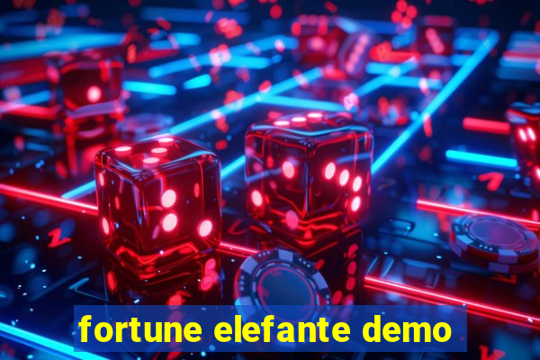 fortune elefante demo