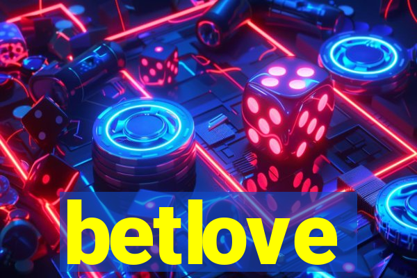 betlove