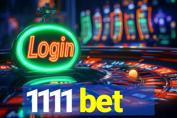 1111 bet