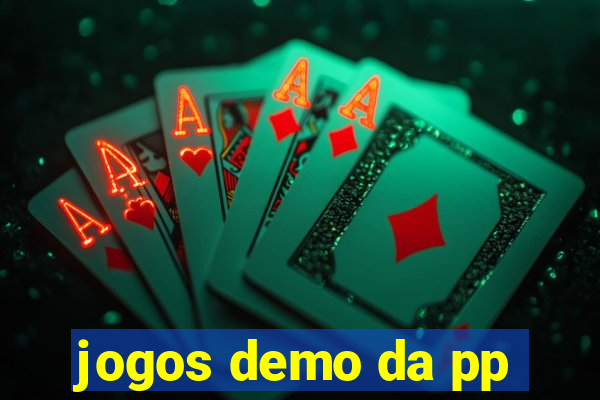 jogos demo da pp