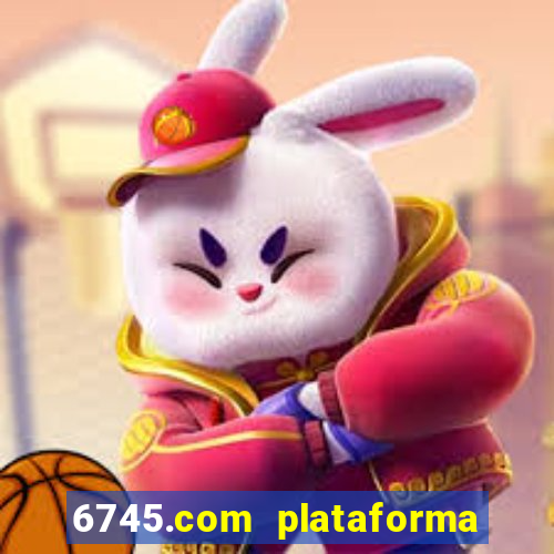 6745.com plataforma de jogos