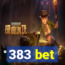 383 bet