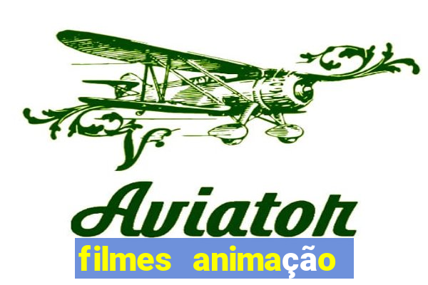 filmes animação completos dublados