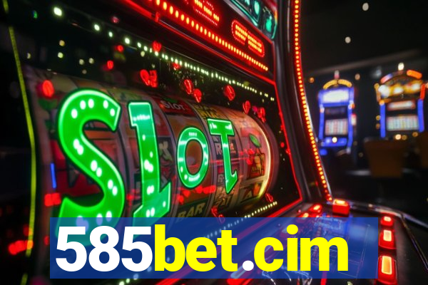 585bet.cim