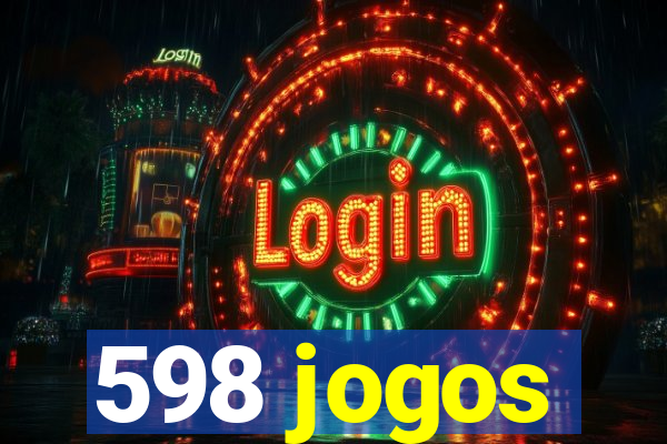 598 jogos