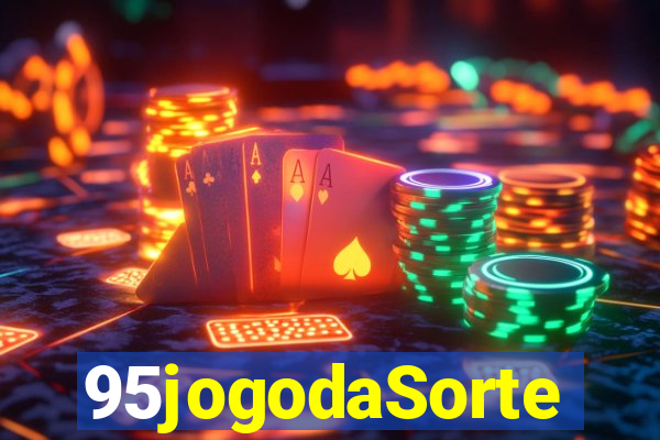 95jogodaSorte