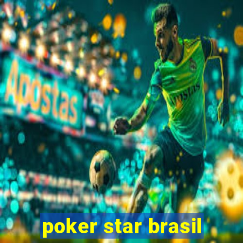 poker star brasil