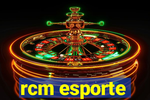 rcm esporte