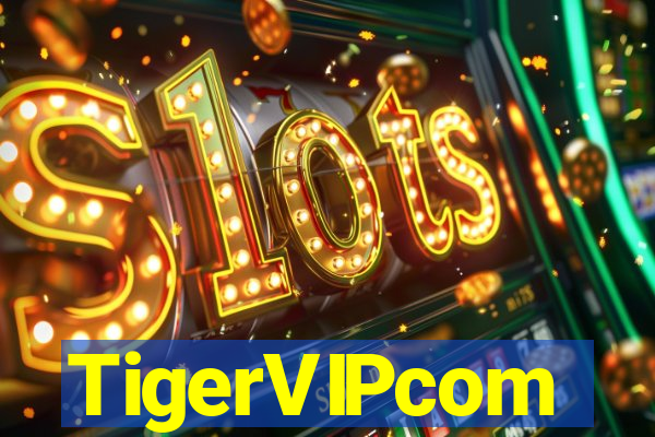 TigerVIPcom