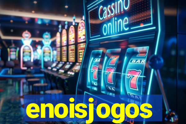 enoisjogos