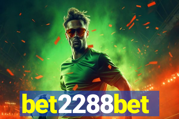 bet2288bet