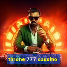 throne 777 cassino