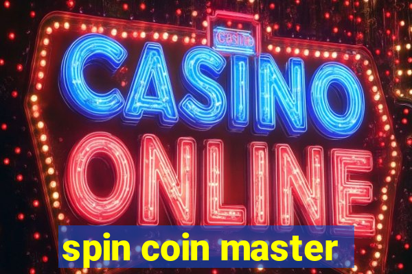 spin coin master