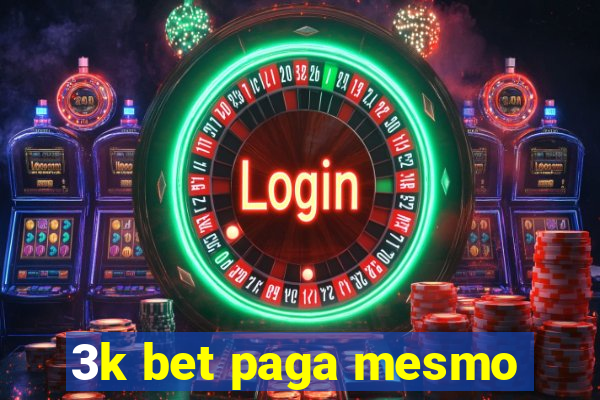 3k bet paga mesmo