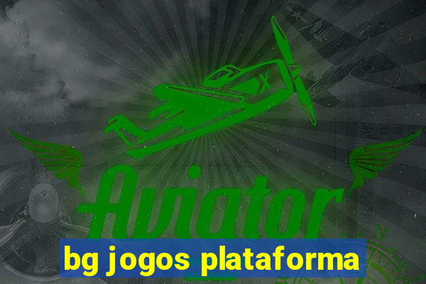 bg jogos plataforma