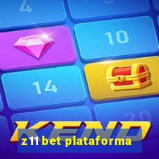 z11 bet plataforma