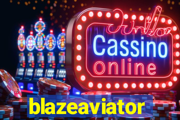 blazeaviator