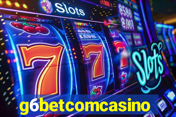 g6betcomcasino