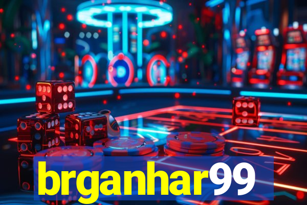 brganhar99