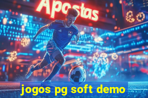 jogos pg soft demo