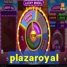 plazaroyal