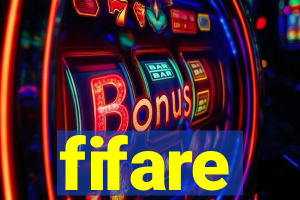 fifare