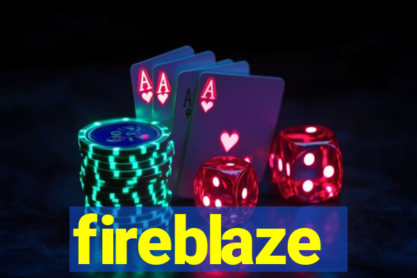 fireblaze