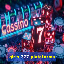 girls 777 plataforma