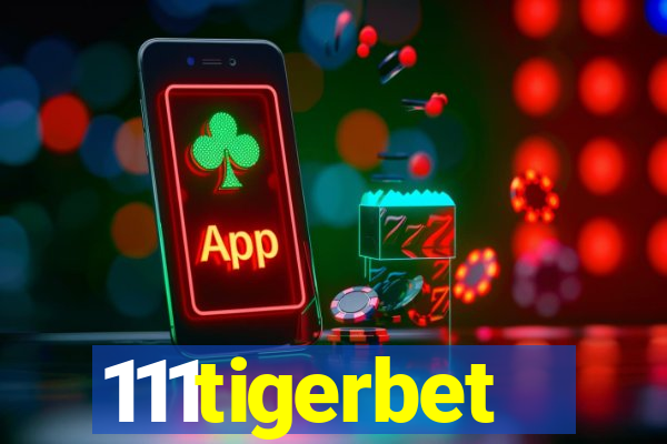 111tigerbet