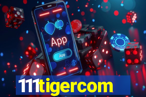 111tigercom