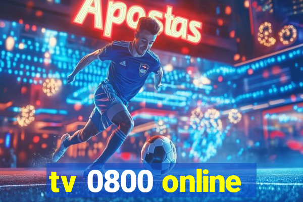 tv 0800 online