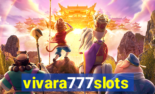 vivara777slots