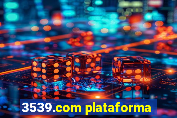 3539.com plataforma