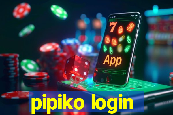 pipiko login