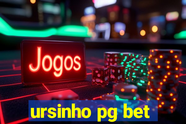 ursinho pg bet