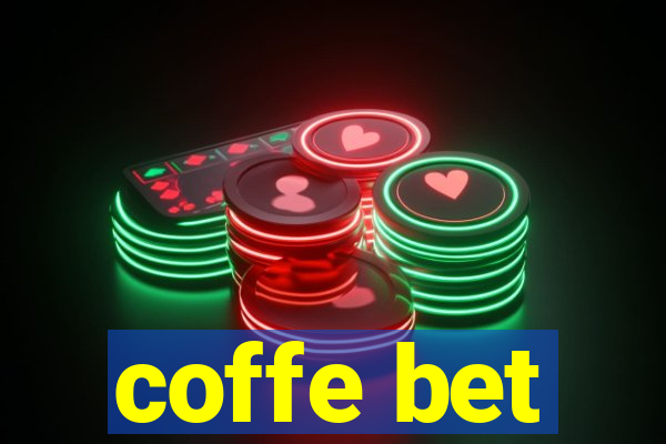 coffe bet