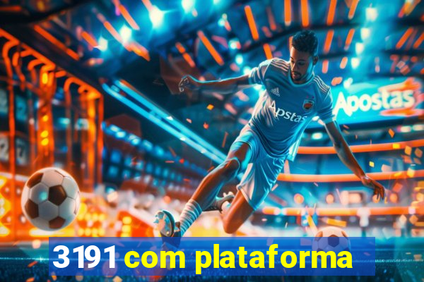 3191 com plataforma