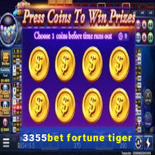 3355bet fortune tiger