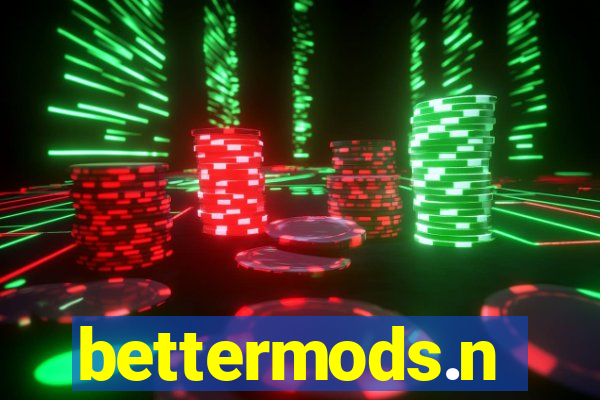 bettermods.n