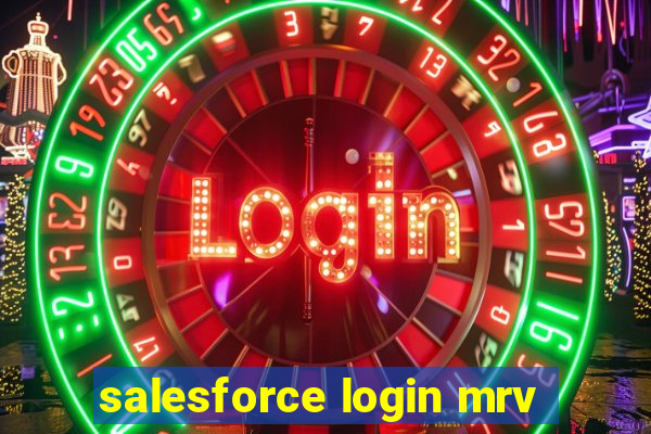 salesforce login mrv