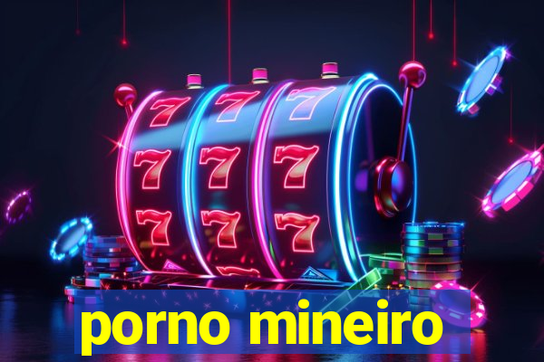 porno mineiro