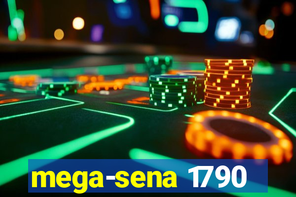 mega-sena 1790