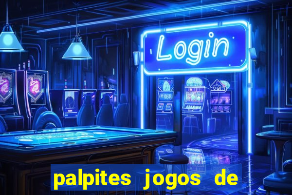 palpites jogos de hoje favoritos