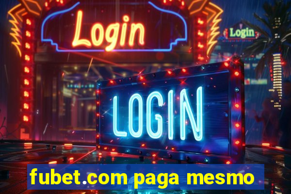 fubet.com paga mesmo