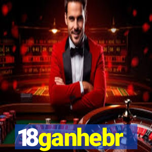 18ganhebr