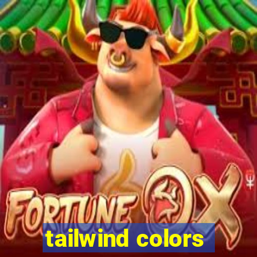 tailwind colors