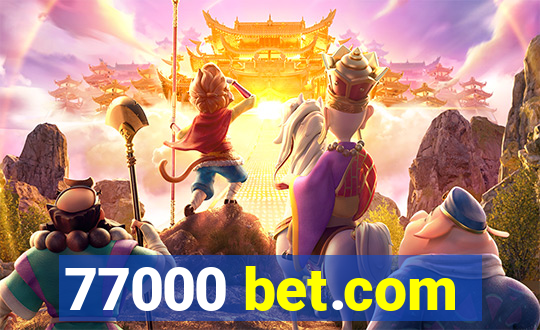 77000 bet.com