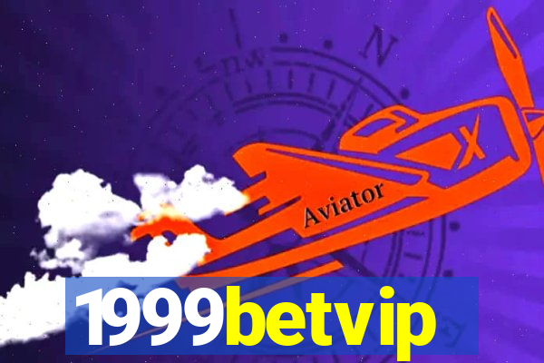 1999betvip