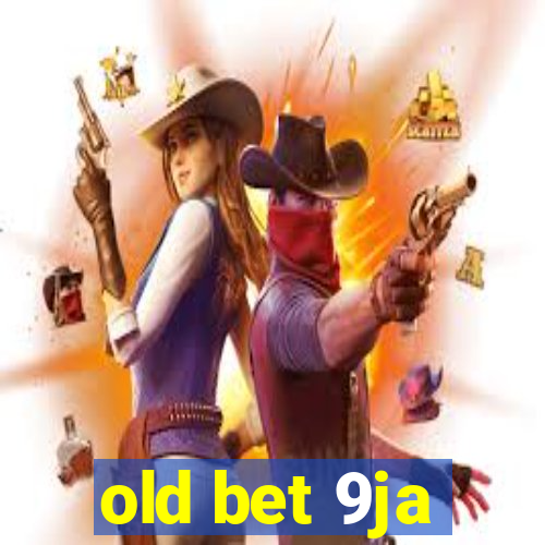 old bet 9ja