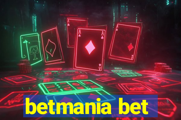 betmania bet